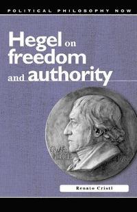 bokomslag Hegel on Freedom and Authority