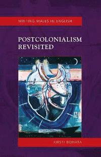 bokomslag Postcolonialism Revisited