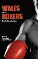 Gareth Williams, Peter Stead - Wales and its Boxers, Inbunden