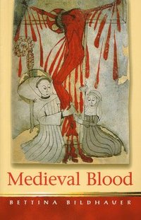 bokomslag Medieval Blood
