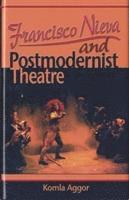 bokomslag Francisco Nieva and Postmodernist Theatre