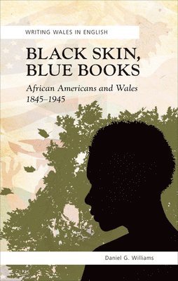 Daniel G. Williams - Black Skin, Blue Books, Häftad