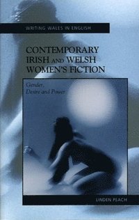bokomslag Contemporary Irish and Welsh Women's Fiction