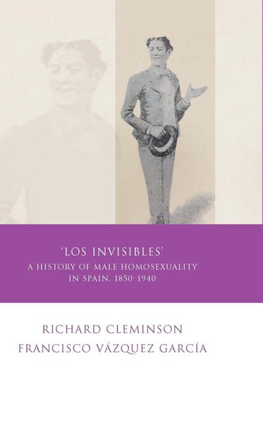 Francisco Vázquez García, Richard Cleminson - Los Invisibles, Inbunden