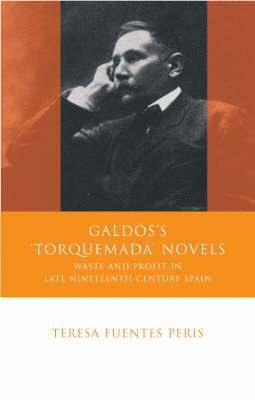 bokomslag Galdos's 'Torquemada' Novels