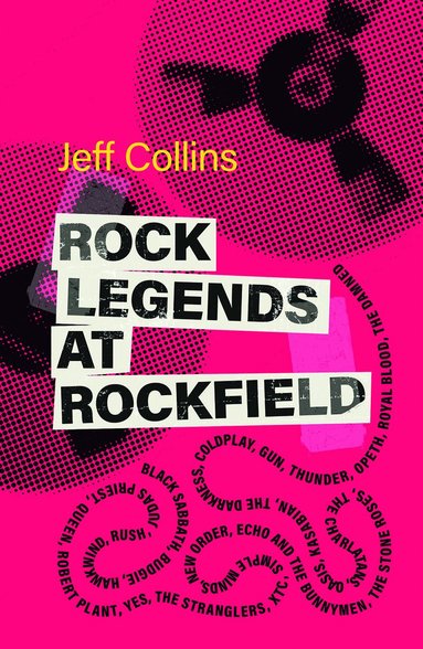Jeff Collins - Rock Legends at Rockfield, Inbunden