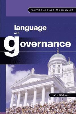 Colin H. Williams - Language and Governance, Häftad