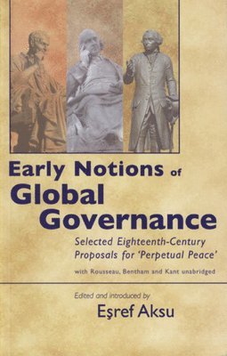 Eşref Aksu, Esref Aksu - Early Notions of Global Governance, Häftad