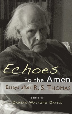 Damian Walford Davies - Echoes to the Amen, Häftad