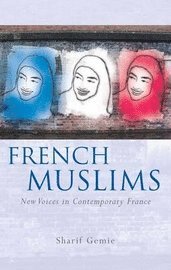 bokomslag French Muslims