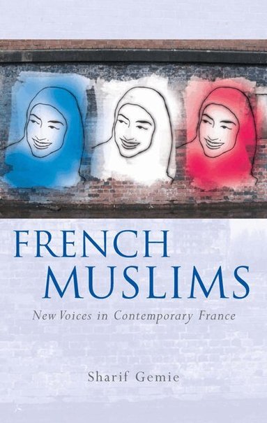 Sharif Gemie - French Muslims, Häftad