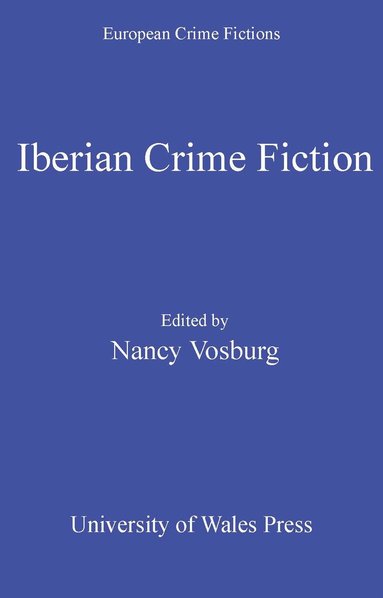 bokomslag Iberian Crime Fiction