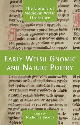 Nicholas Jacobs - Early Welsh Gnomic and Nature Poetry, Häftad