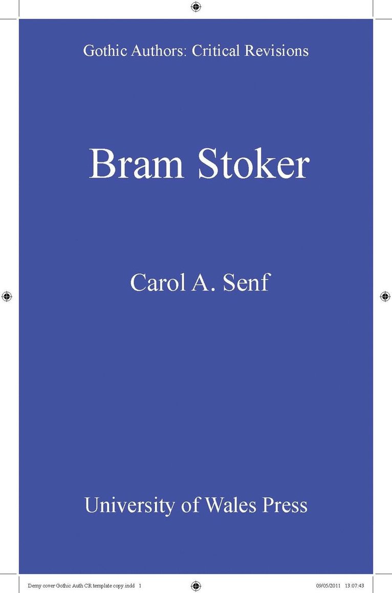 Carol A Senf, Carol A. Senf - Bram Stoker, Inbunden