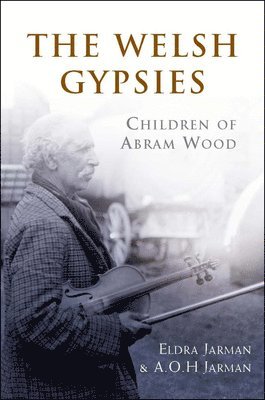 Eldra Jarman, A. O. H. Jarman - Welsh Gypsies, Häftad