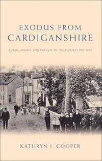 bokomslag Exodus from Cardiganshire