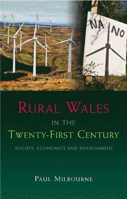 Rural Wales in the Twenty-First Century 1