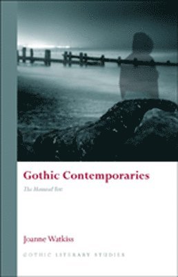 Joanne Watkiss - Gothic Contemporaries, Häftad