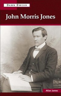 bokomslag John Morris-Jones