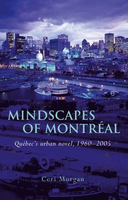 bokomslag Mindscapes of Montreal