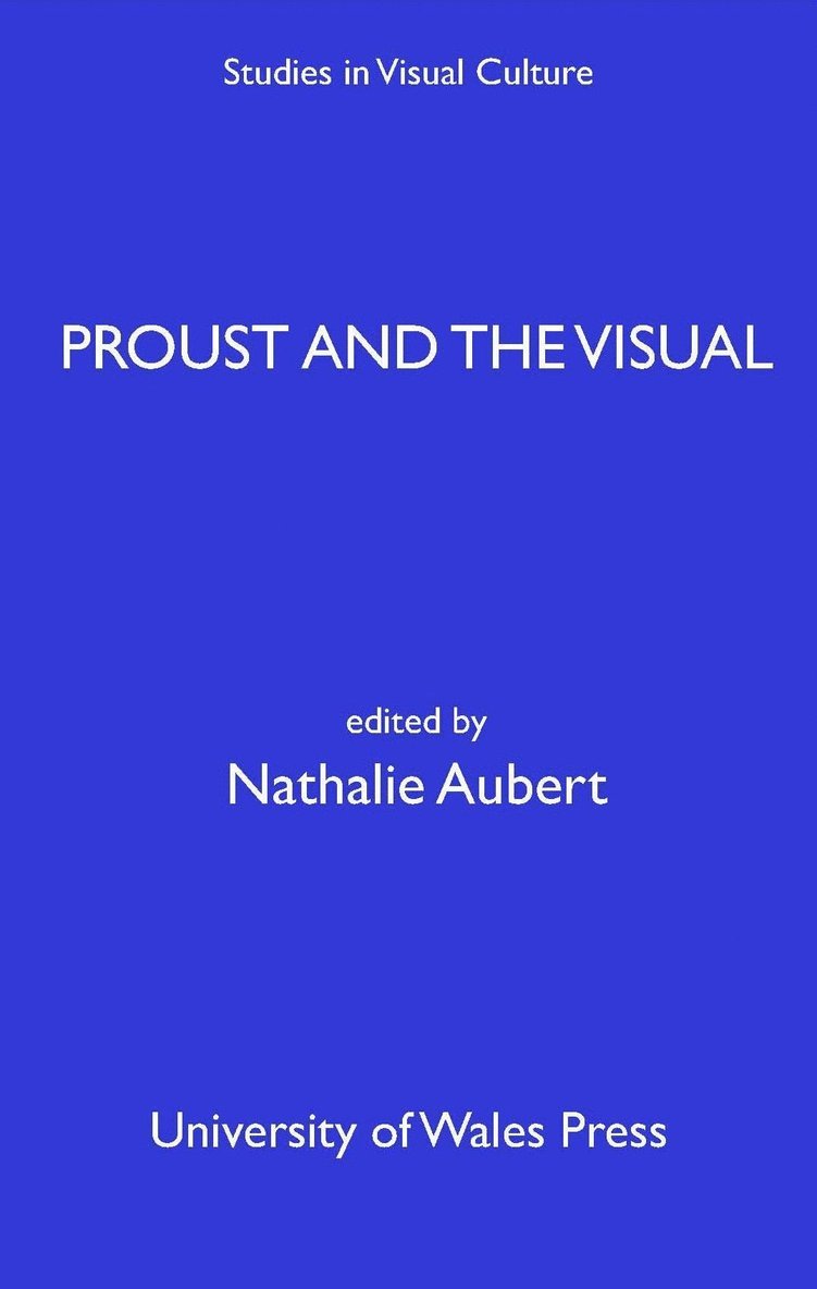 Proust and the Visual