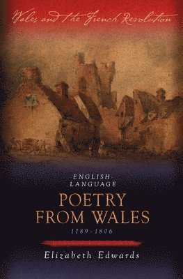 bokomslag English-language Poetry from Wales 1789-1806