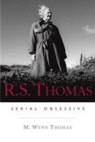 M. Wynn Thomas - R. S. Thomas, Inbunden