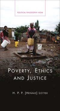 bokomslag Poverty, Ethics and Justice