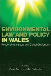 bokomslag Environmental Law and Policy in Wales