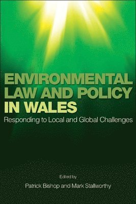 Environmental Law and Policy in Wales 1