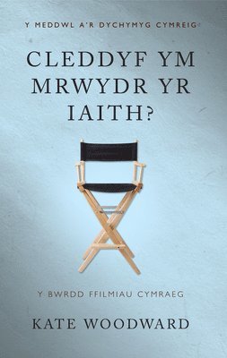 Kate Woodward - Cleddyf ym Mrwydr yr Iaith?, Häftad