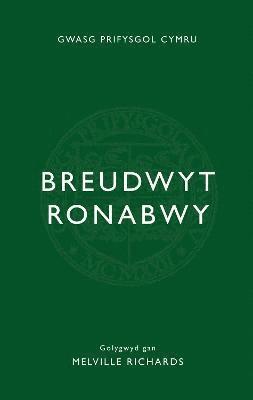 Melville Richards - Breudwyt Ronabwy, Häftad