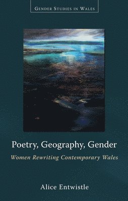 Poetry, Geography, Gender
