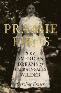 bokomslag Prairie Fires