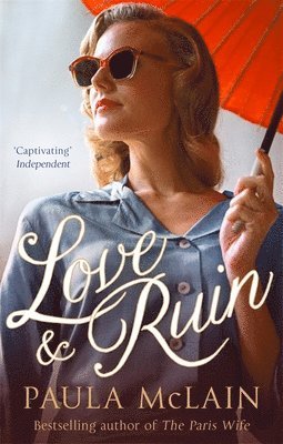 Paula McLain - Love and Ruin, Häftad