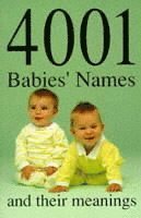 bokomslag 4001 Babies' Names and Their Meanings