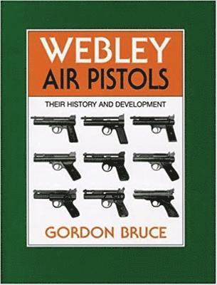 bokomslag Webley Air Pistols