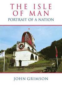 bokomslag Isle of Man: Portrait of a Nation