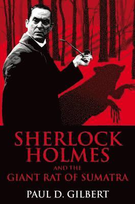 bokomslag Sherlock Holmes and the Giant Rat of Sumatra