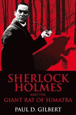 Sherlock Holmes and the Giant Rat of Sumatra 1