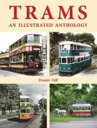 bokomslag Trams: an Illustrated Anthology