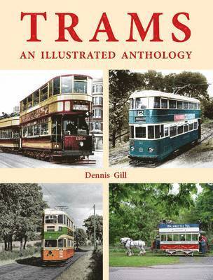 Trams: an Illustrated Anthology 1