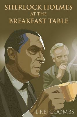bokomslag Sherlock Holmes at the Breakfast Table