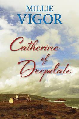 Catherine of Deepdale 1