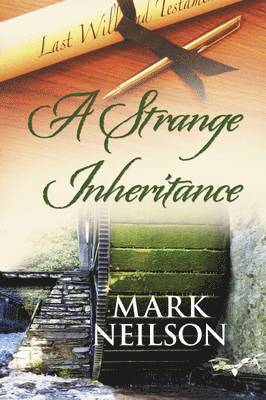 bokomslag A Strange Inheritance