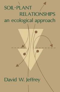 bokomslag Soil~Plant Relationships