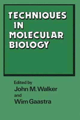 bokomslag Techniques in Molecular Biology