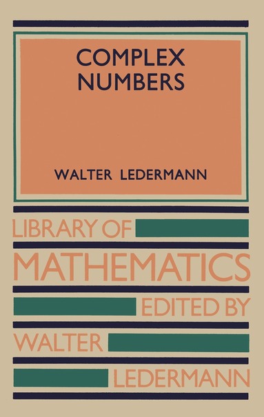 Walter Ledermann - Complex Numbers, Häftad