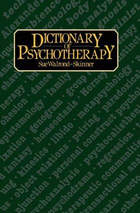 Sue Walrond-Skinner - Dictionary of Psychotherapy, Inbunden