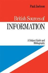 bokomslag British Sources of Information
